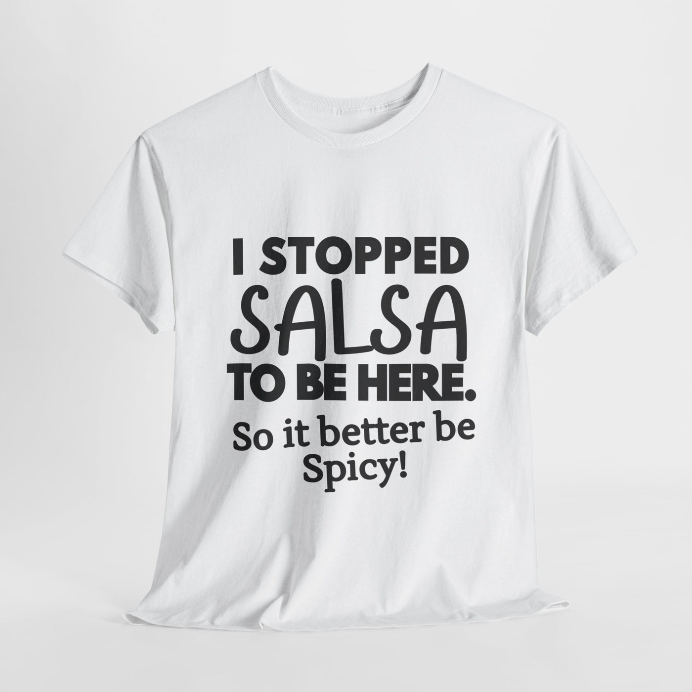 SALSA PAUSE TEA Unisex Heavy Cotton Tee