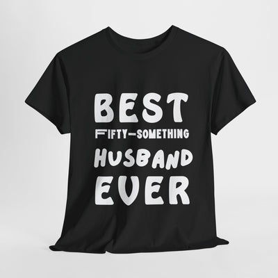 FIFTY-SOMETHING ULTIMATE HUBBY Heavy Cotton Tee