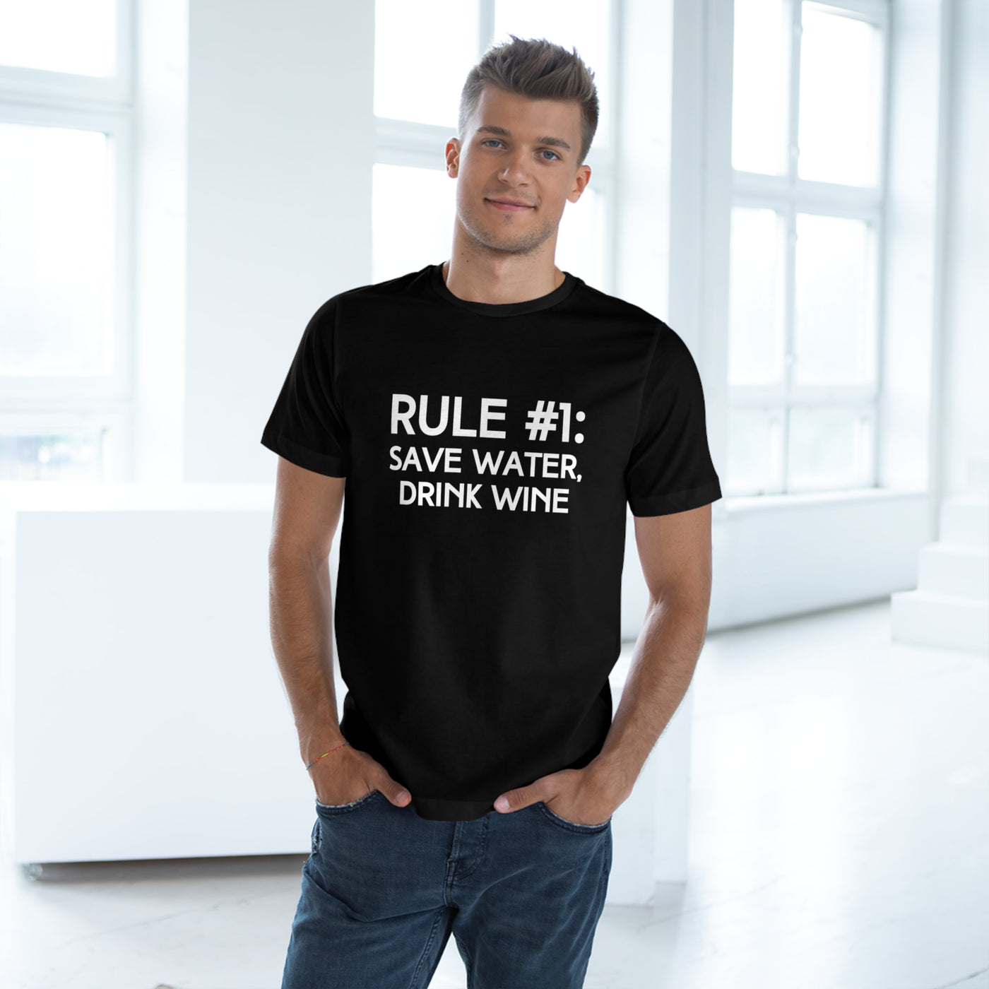 RULE NUMBER 1: SAVE WATER, DRINK WINE Unisex Deluxe T-shirt