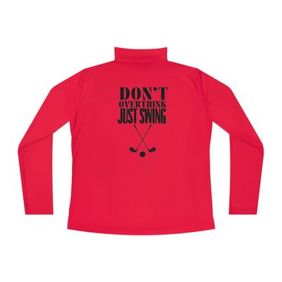 SWING WITHOUT OVERTHINKING Ladies Quarter-Zip Pullover