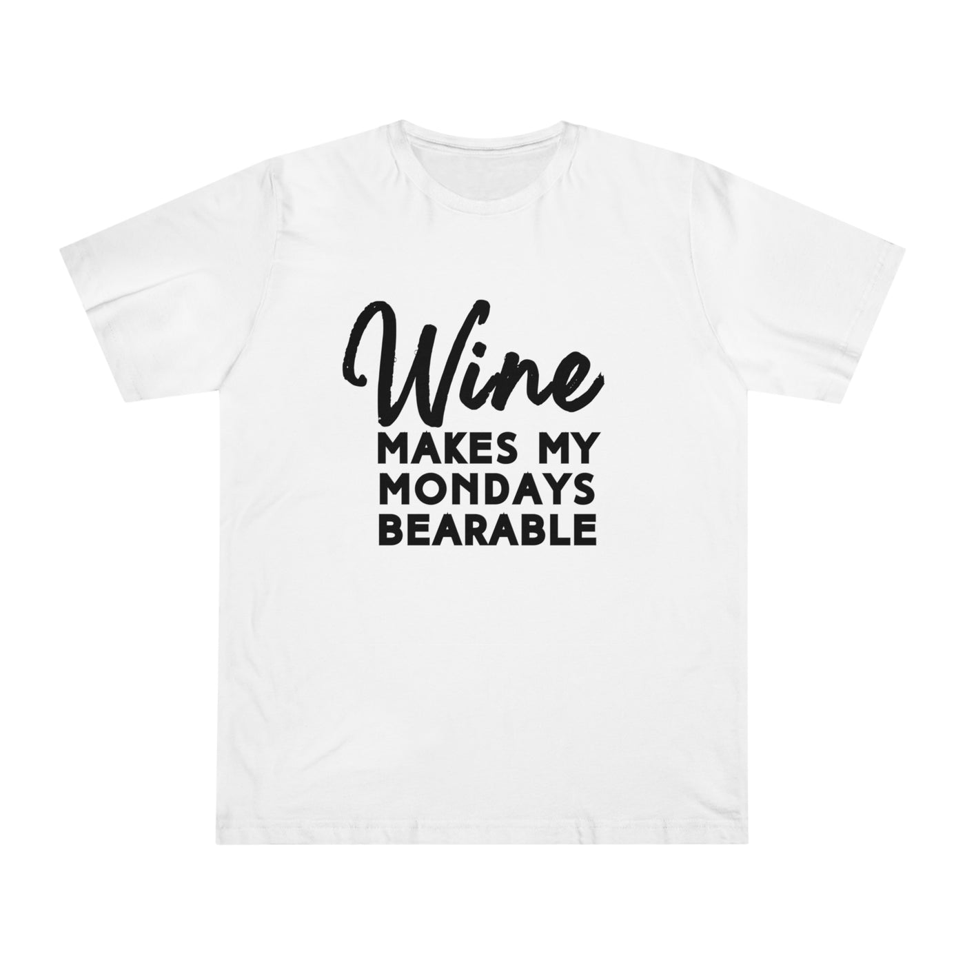 MONDAY MOOD WINE Unisex Deluxe T-shirt