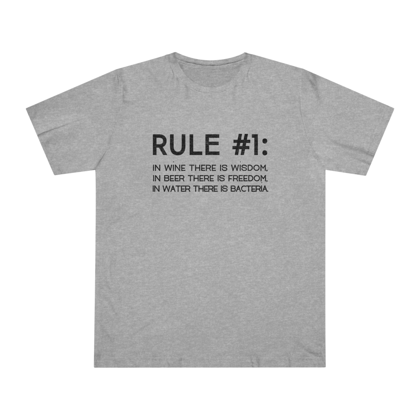 WINE RULE NUMBER 1 Unisex Deluxe T-shirt