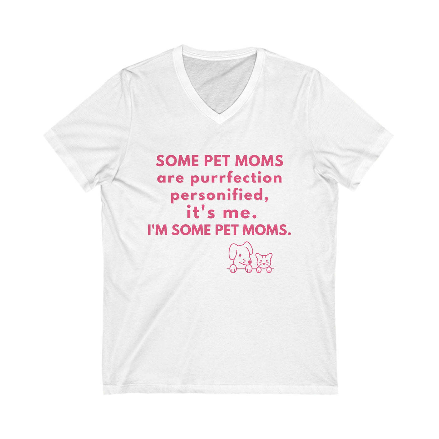 PURRFECTION PET MOM Unisex Jersey Short Sleeve V-Neck Tee