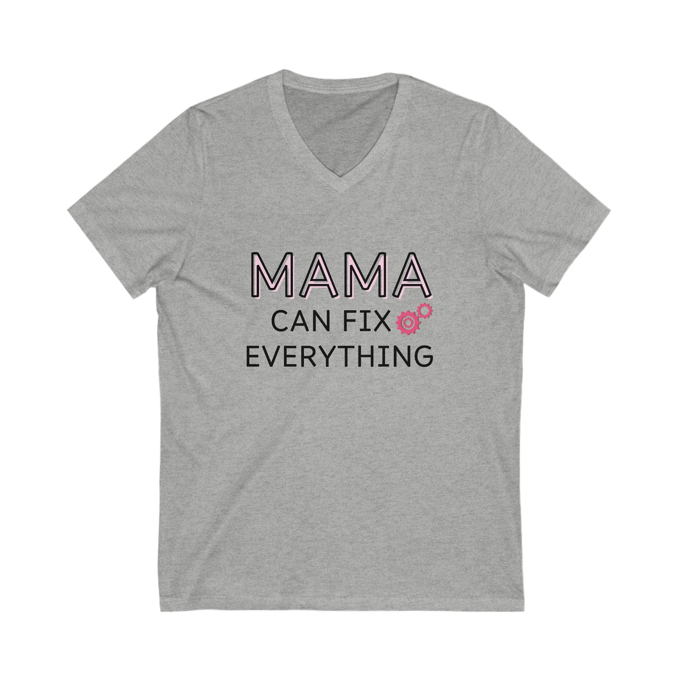 MAMA CAN FIX EVERYTHING Jersey Short Sleeve V-Neck Tee