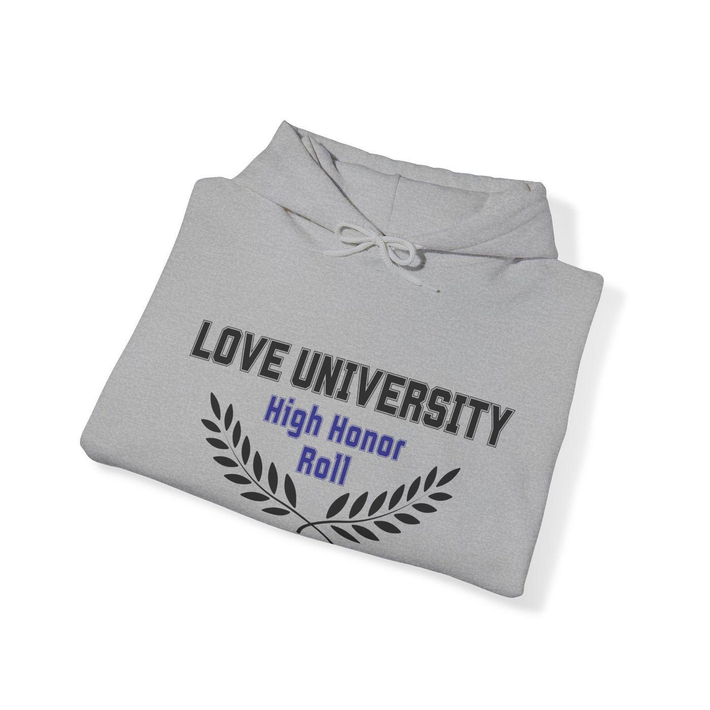 LOVE UNIVERSITY HIGH HONOR ROLL Unisex Heavy Blend™ Hooded Sweatshirt