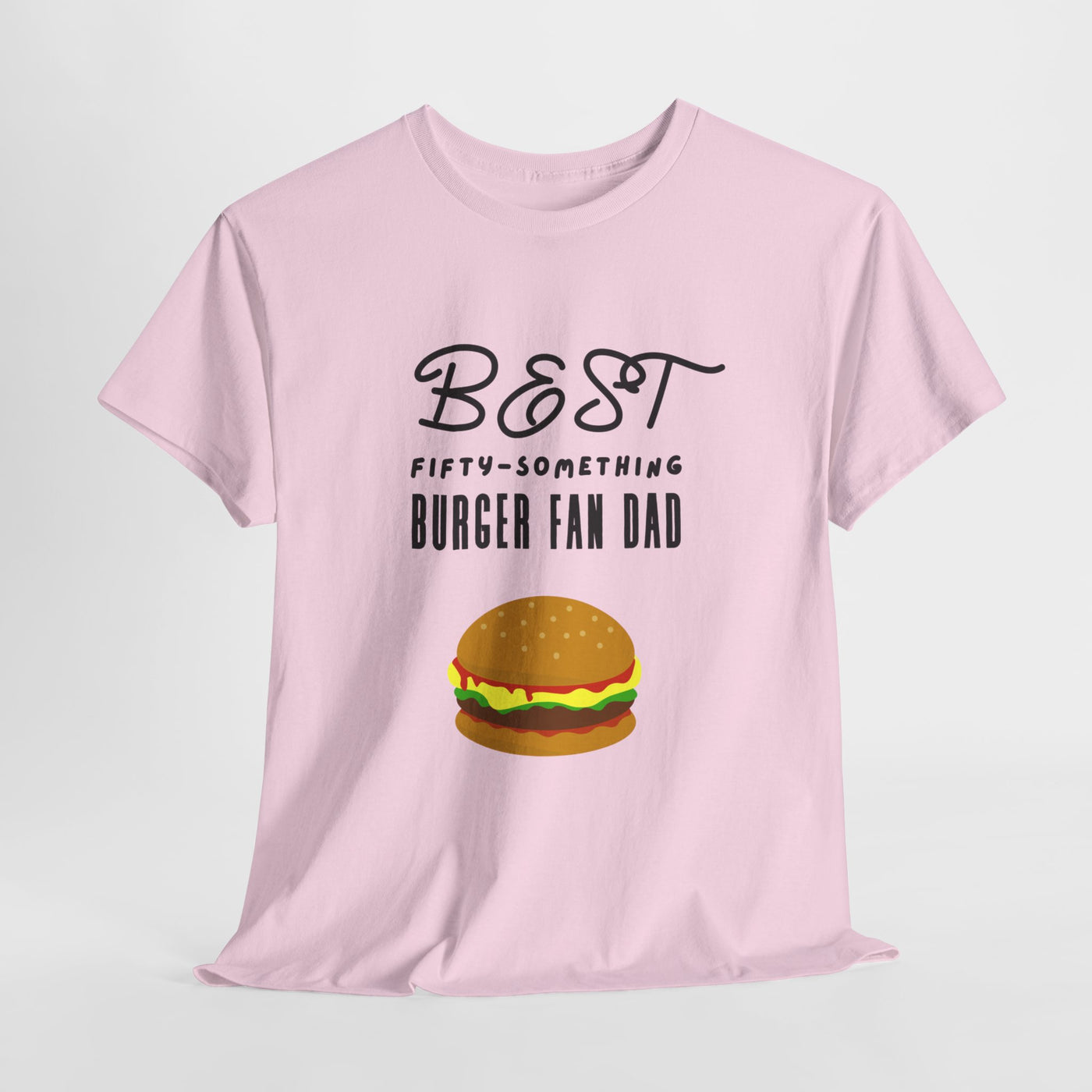 BURGER BOSS DAD : FIFTY-SOMETHING FAN Heavy Cotton Tee