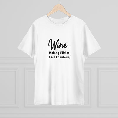 FIFTIES AND FABULOUS WINE Unisex Deluxe T-shirt