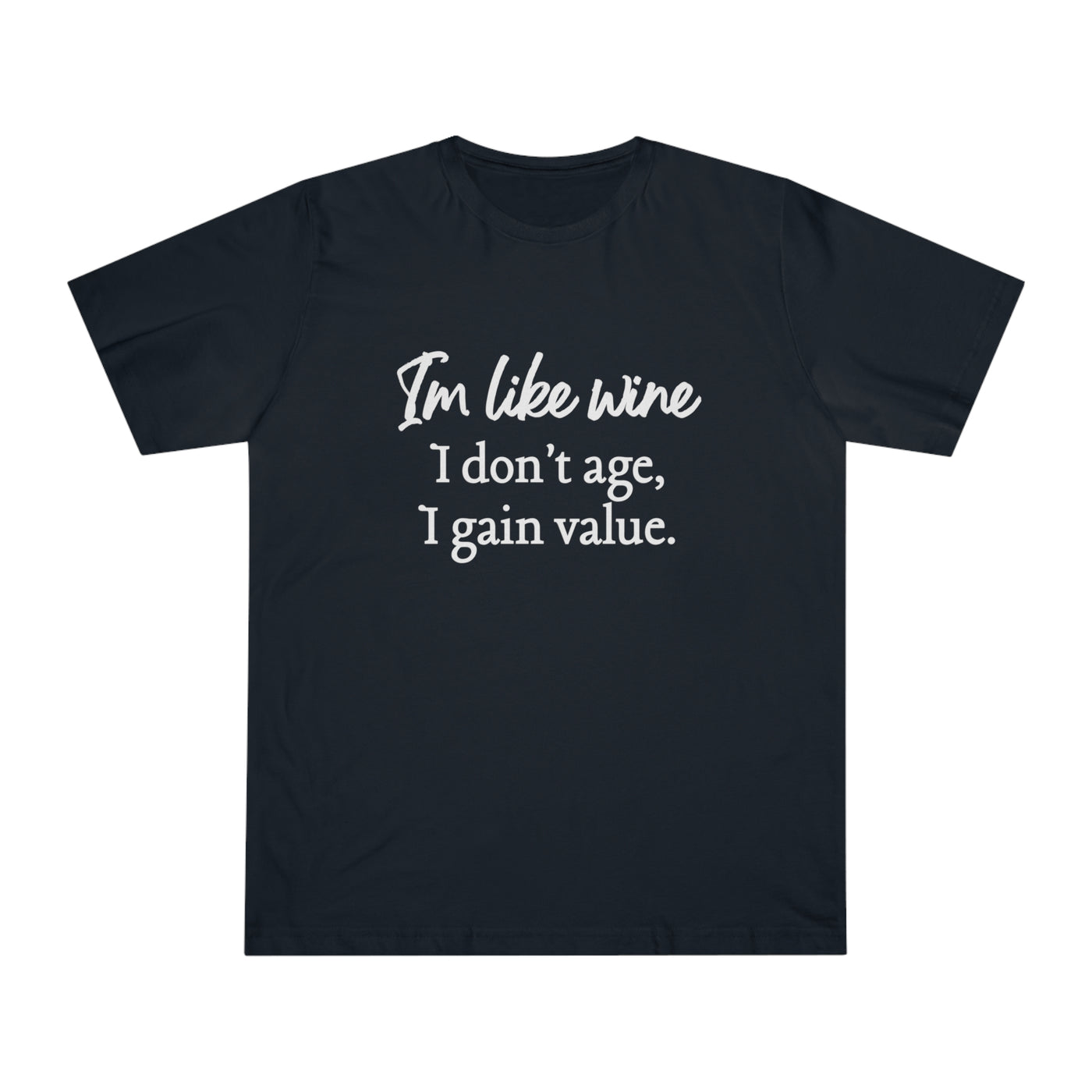 TIMELESS VALUE WINE Unisex Deluxe T-shirt