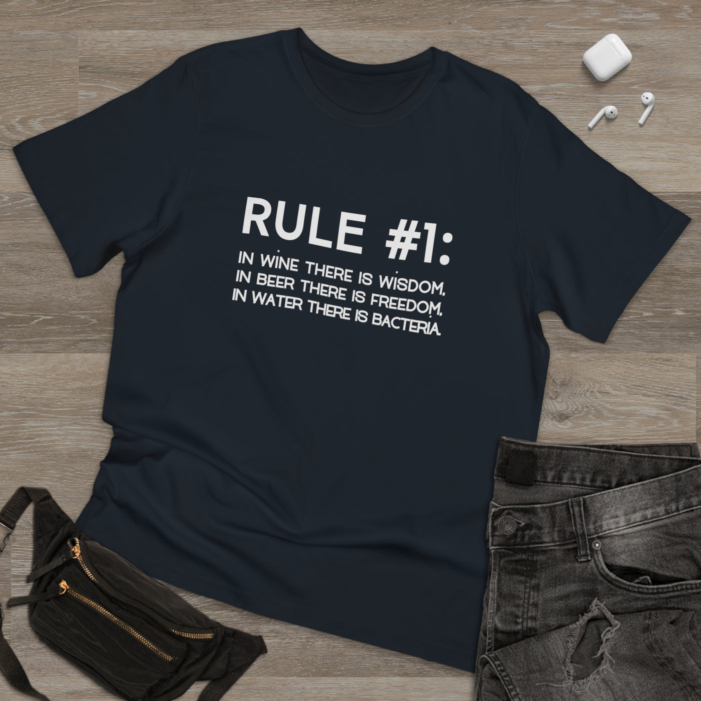 WINE RULE NUMBER 1 Unisex Deluxe T-shirt