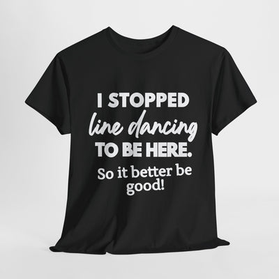 LINE DANCING PAUSE Unisex Heavy Cotton Tee