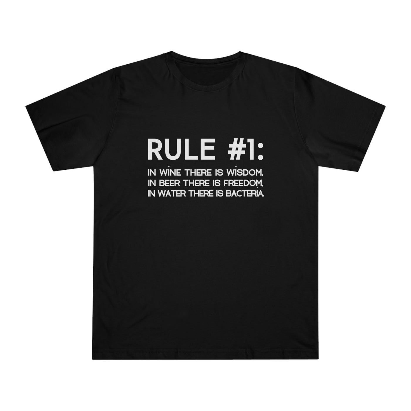 WINE RULE NUMBER 1 Unisex Deluxe T-shirt