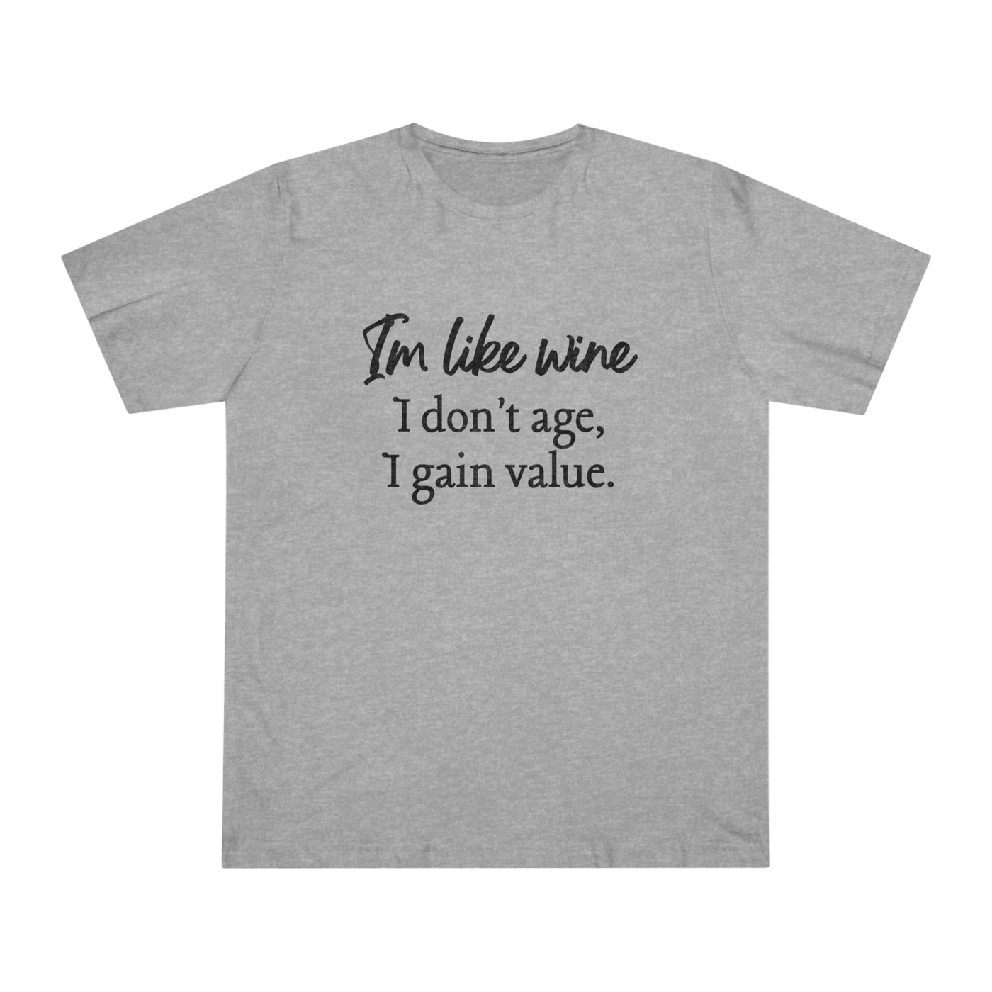 TIMELESS VALUE WINE Unisex Deluxe T-shirt