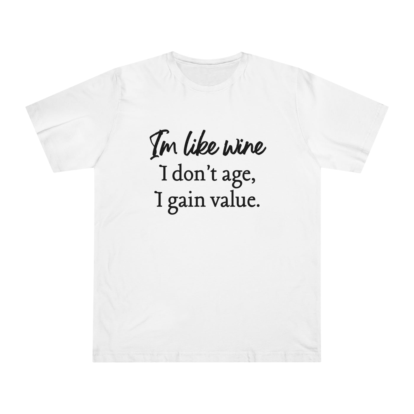 TIMELESS VALUE WINE Unisex Deluxe T-shirt