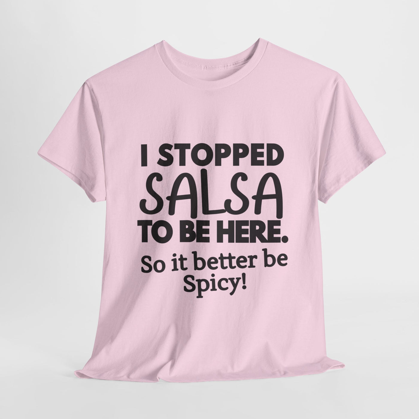 SALSA PAUSE TEA Unisex Heavy Cotton Tee