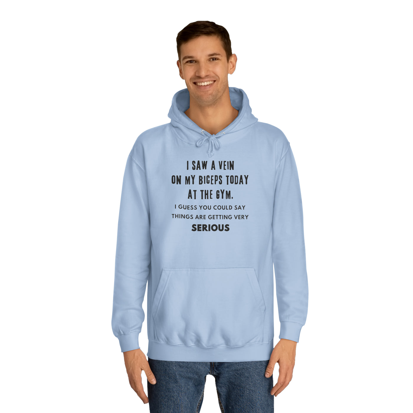 Serious Gains Mode Unisex College Hoodie