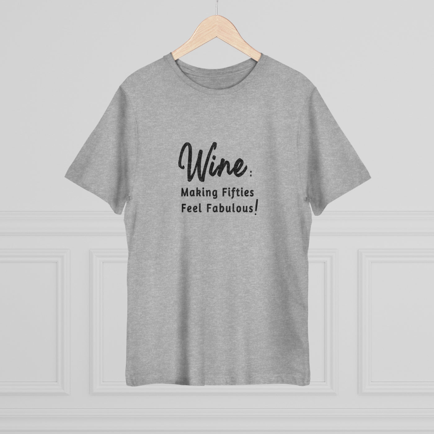 FIFTIES AND FABULOUS WINE Unisex Deluxe T-shirt