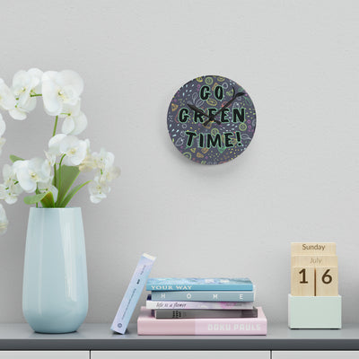 GO GREEN TIME Acrylic Wall Clock - Round or square