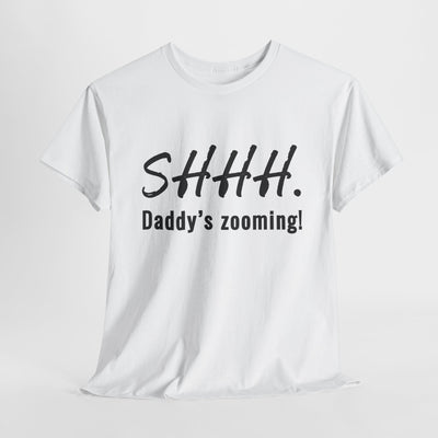 ZOOMING DADDY Heavy Cotton Tee