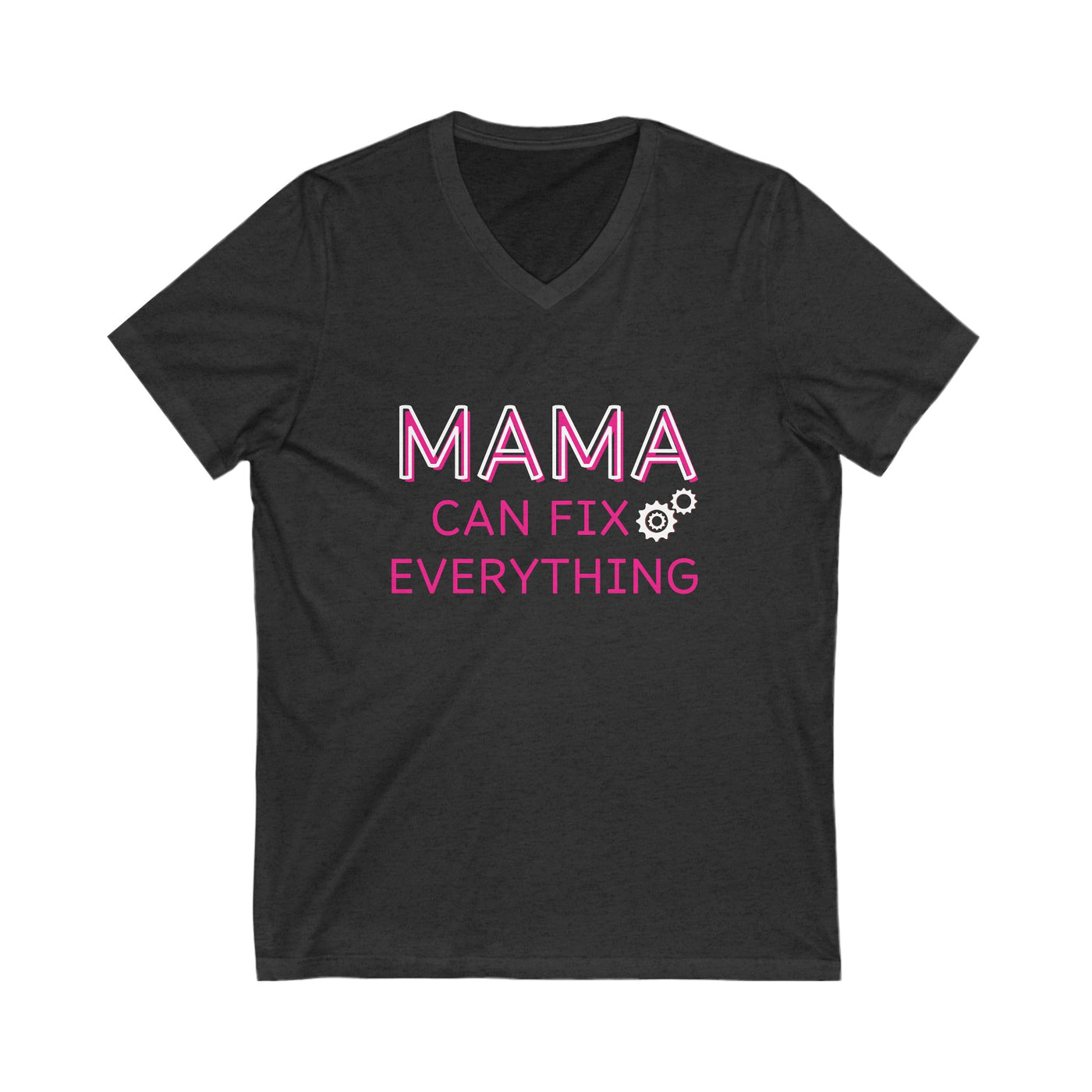 MAMA CAN FIX EVERYTHING Jersey Short Sleeve V-Neck Tee