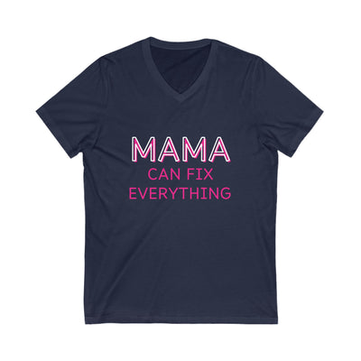 MAMA CAN FIX EVERYTHING Jersey Short Sleeve V-Neck Tee