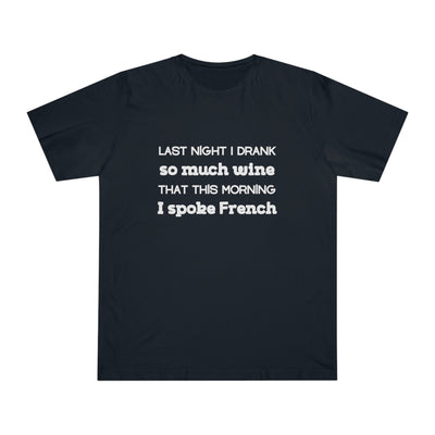 WINE-INDUCED MULTILINGUAL Unisex Deluxe T-shirt