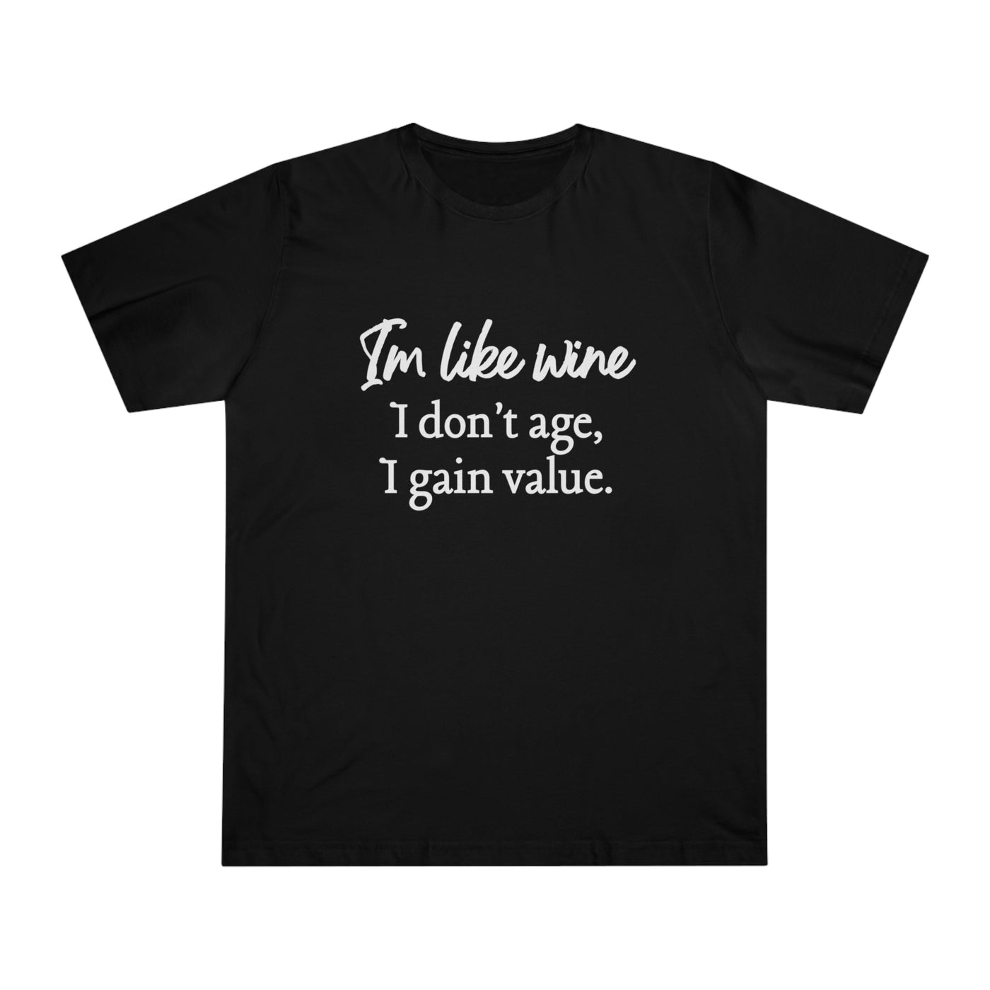 TIMELESS VALUE WINE Unisex Deluxe T-shirt