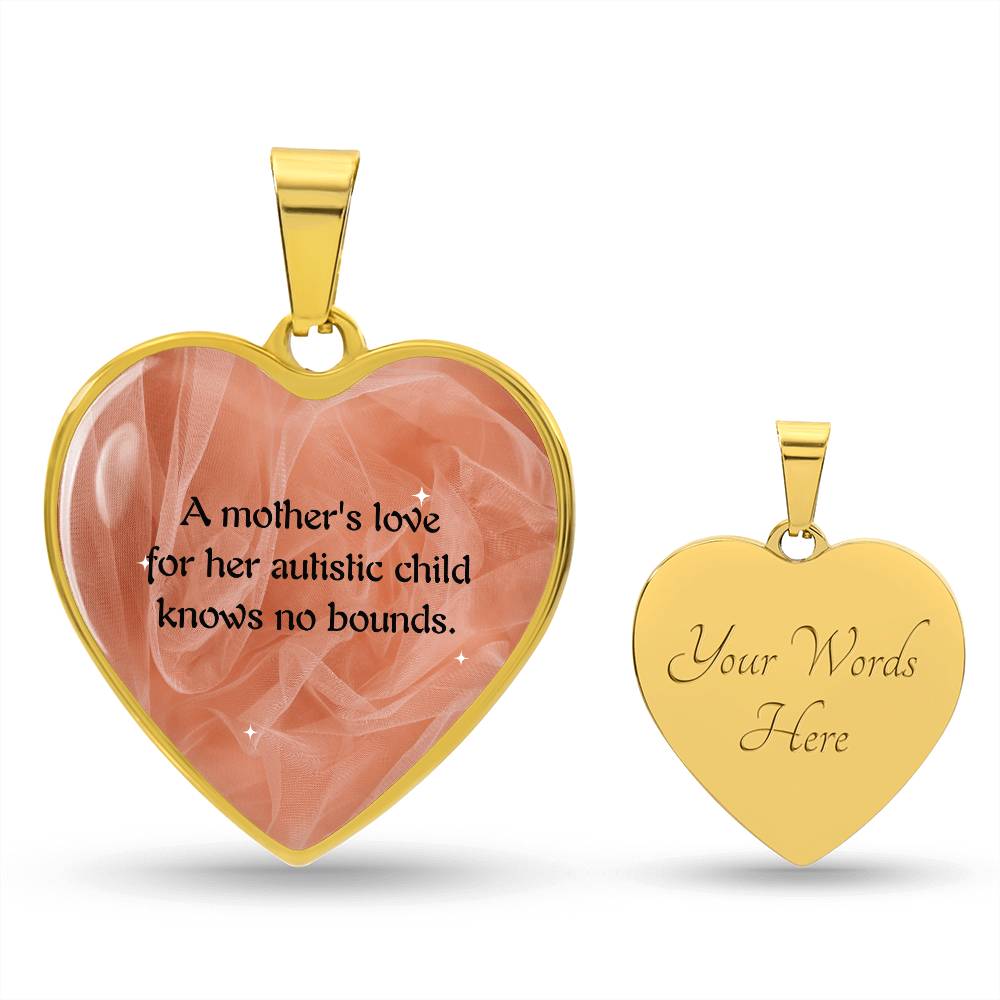 UNCONDITIONAL LOVE OF A MOM FOR HER AUTISTIC CHILD Heart Pendant Necklace