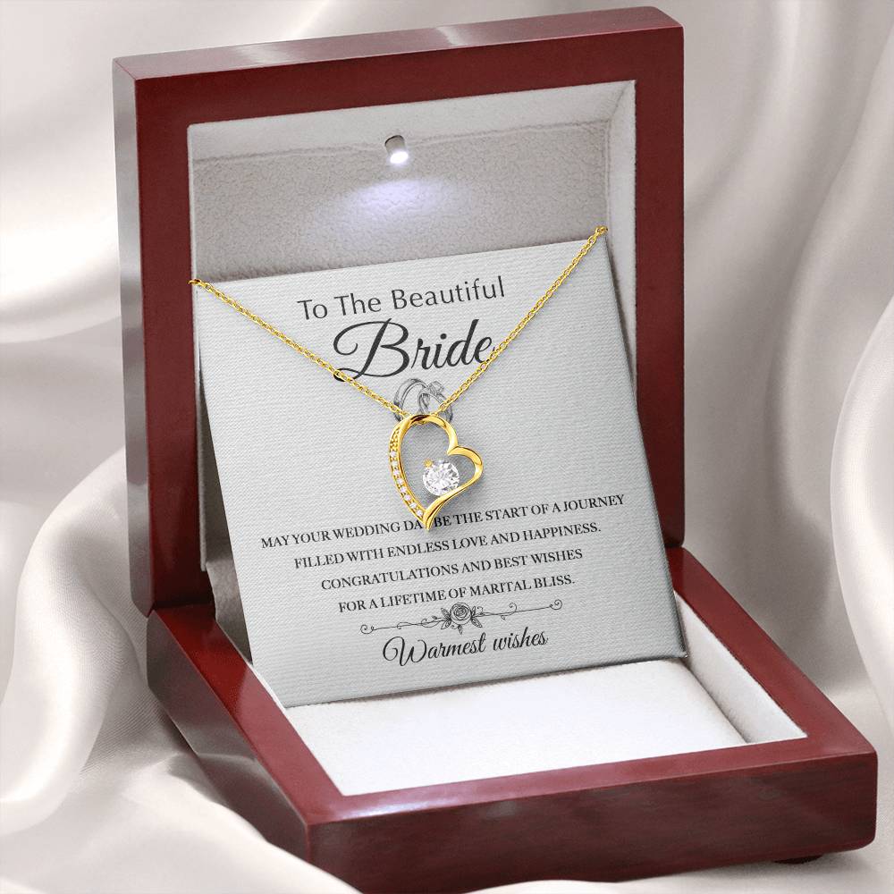 To the Beautiful Bride - Congratulations and best wishes - Forever Love Necklace