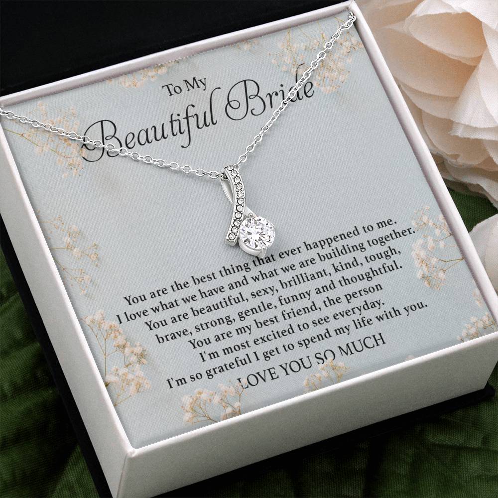 To my beautiful Bride - Beauty Necklace