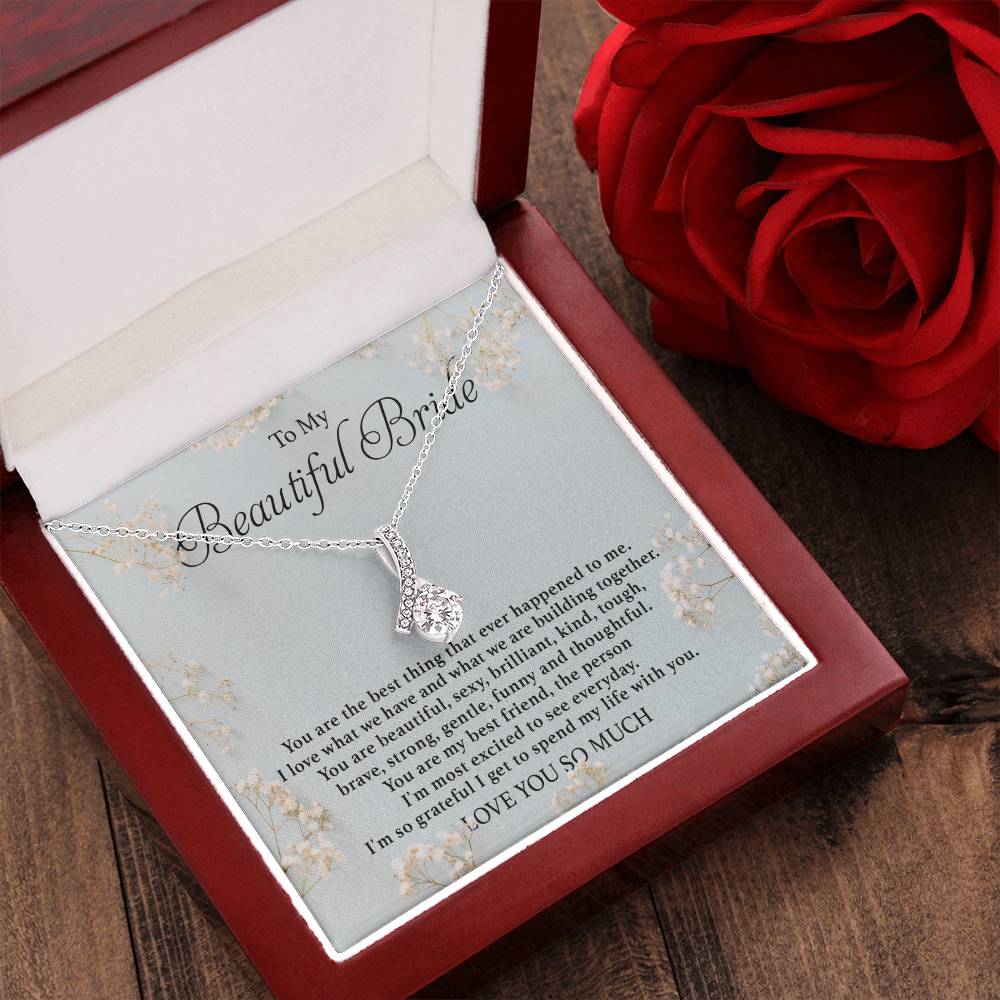 To my beautiful Bride - Beauty Necklace